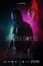 Watch Spandex Sapiens Afdah