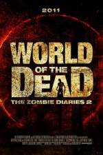 Watch World of the Dead The Zombie Diaries Afdah
