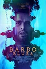 Watch Bardo Blues Afdah