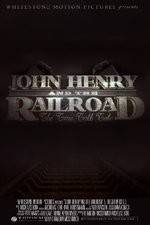 Watch John Henry and the Railroad Afdah