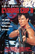 Watch Cyborg Cop II Afdah