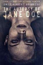 Watch The Autopsy of Jane Doe Afdah