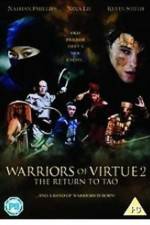 Watch Warriors of Virtue The Return to Tao Afdah
