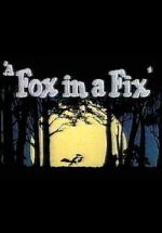 Watch A Fox in a Fix (Short 1951) Afdah