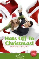 Watch Hats Off to Christmas! Afdah