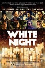 Watch White Night Afdah