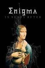 Watch Enigma - 15 Years After Afdah