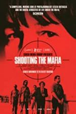 Watch Shooting the Mafia Afdah