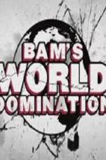 Watch Bam's World Domination Afdah