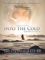 Watch Into the Cold: A Journey of the Soul Afdah