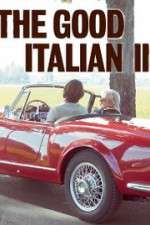Watch The Good Italian II: The Prince Goes to Milan Afdah