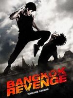 Watch Bangkok Revenge Afdah