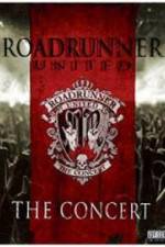 Watch Roadrunner United The Concert Afdah