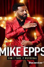 Watch Mike Epps: Don\'t Take It Personal Afdah