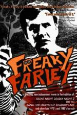 Watch Freaky Farley Afdah