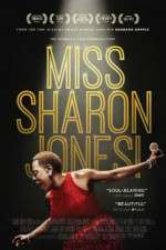 Watch Miss Sharon Jones! Afdah