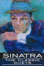 Watch Sinatra The Classic Duets Afdah