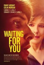 Watch Waiting for You Afdah