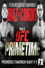 Watch UFC Primetime Diaz vs Condit Part 2 Afdah