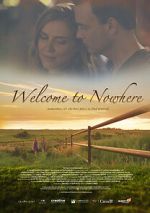 Watch Welcome to Nowhere Afdah