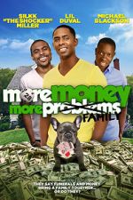 Watch More Money, More Family Afdah