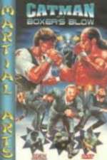 Watch U.S. Catman 2: Boxer Blow Afdah