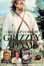 Watch The Capture of Grizzly Adams Afdah