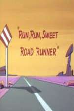 Watch Run, Run, Sweet Road Runner Afdah