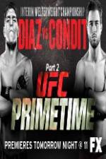 Watch UFC Primetime Diaz vs Condit Part 3 Afdah