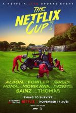 Watch The Netflix Cup (TV Special 2023) Afdah