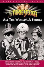 Watch All the World's a Stooge Afdah