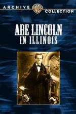 Watch Abe Lincoln in Illinois Afdah