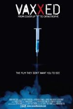 Watch Vaxxed: From Cover-Up to Catastrophe Afdah