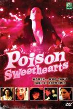 Watch Poison Sweethearts Afdah