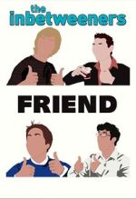Watch The Inbetweeners: Fwends Reunited (TV Special 2019) Afdah