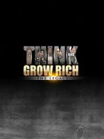 Watch Think and Grow Rich: The Legacy Afdah