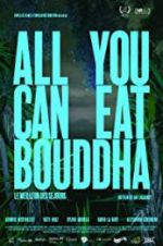 Watch All You Can Eat Buddha Afdah