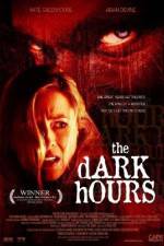 Watch The Dark Hours Afdah