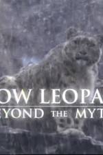 Watch Snow Leopard- Beyond the Myth Afdah