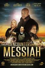 Watch An Encounter with the Messiah Afdah