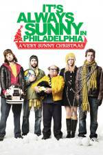 Watch It's Always Sunny in Philadelphia A Very Sunny Christmas Afdah