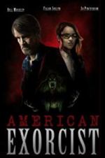 Watch American Exorcist Afdah