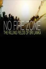 Watch No Fire Zone The Killing Fields of Sri Lanka Afdah