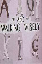 Watch ABC's of Walking Wisely Afdah