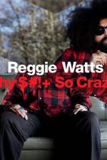 Watch Reggie Watts Why $# So Crazy Afdah