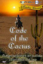 Watch Code of the Cactus Afdah
