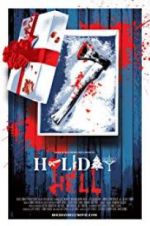 Watch Holiday Hell Online Afdah