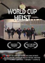 Watch World Cup Heist Afdah