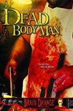 Watch Dead Body Man Afdah