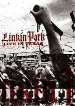 Watch Linkin Park: Live in Texas Afdah